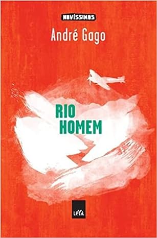 Rio Homem - Andre Gago.