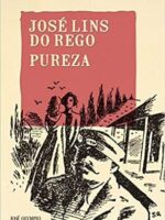 Pureza - Jose Lins do Rego.
