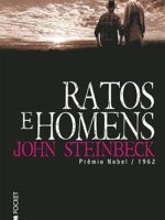 Ratos e Homens - John Steinbeck.