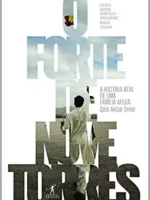 O Forte de Nove Torres - Qais Akbar Omar.