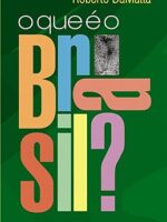 O que e o Brasil_ - Roberto DaMatta