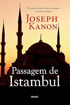 Passagem de Istambul - Joseph Kanon.