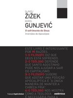 O sofrimento de Deus_ Inversoes do Apocali - Boris Gunjevic.