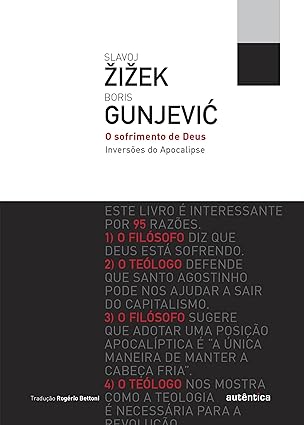 O sofrimento de Deus_ Inversoes do Apocali - Boris Gunjevic.