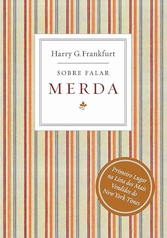 Sobre Falar Merda - Harry G. Frankfurt.