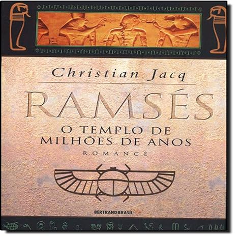 Ramses, O Templo de Milhoes de Anos - Christian Jacq.