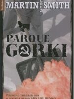 Parque Gorki - Martin Cruz Smith.