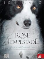 Rose na Tempestade(Oficial) - Jon Katz.