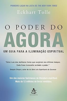 O Poder do Agora - Eckhart Tolle.