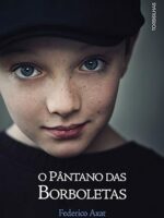 O Pantano das borboletas - Axat Federico.PDF