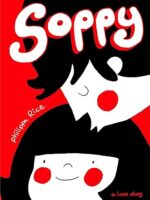 Soppy - Philippa Rice.