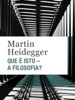 Que e isto_ A Filosofia_ - Martin Heidegger.