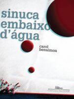 Sinuca embaixo d_agua - Carol Bensimon.