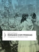 Romance com pessoas - A imaginacao em Mach - Jose Luiz Passos.