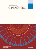 O panoptico - Tomaz Tadeu.