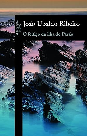 O Feitico da Ilha do Pavao - Joao Ubaldo Ribeiro.P