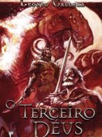 O Terceiro Deus - Leonel Caldela