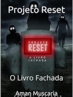 Projeto Reset_ O Livro Fachada - Aman N. Muscaria.