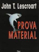 PROVA MATERIAL - John Lescroart.