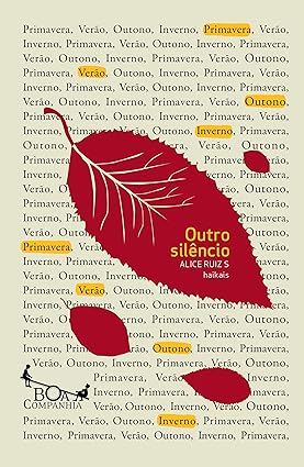 Outro silencio - Alice Ruiz.