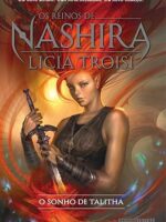 O sonho de Talitha (Os reinos de Nashira L - Licia Troisi.