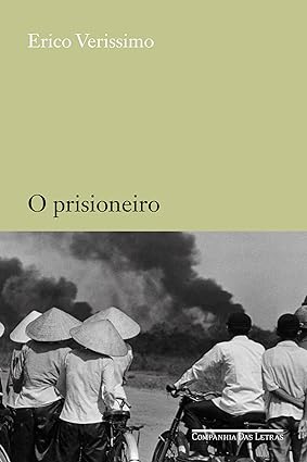 O Prisioneiro - Erico Verissimo.