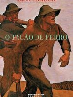 O Tacao de Ferro - Jack London.