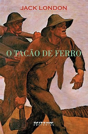 O Tacao de Ferro - Jack London.