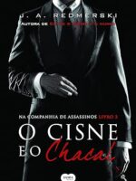 O cisne e o chacal - J. A. Redmerski.
