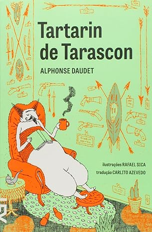 Tartarin de Tarascon - Alphonse Daudet.
