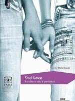 Soul Love - A Noite o Ceu e Perfeito! (JC) - Lynda Waterhouse.