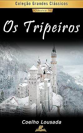 Os Tripeiros - Coelho Lousada.