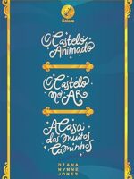 O Castelo Animado - Diana Wynne Jones.