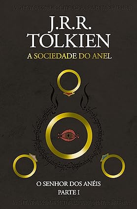 O Senhor dos Aneis - J. R. R. Tolkien.