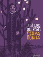 Pedra Bonita - José Lins do Rego