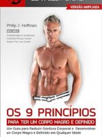 Os 9 Principios Para ter um Corpo Magro e - Philip Hoffman.