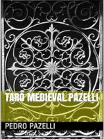 TARO MEDIEVAL PAZELLI - Pedro Pazelli