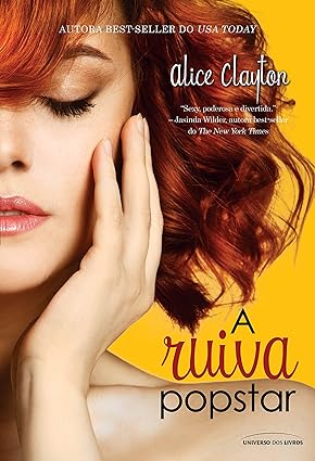 Ruiva 3 - A Ruiva Popstar - Alice Clayton.