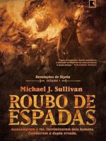 Roubo de Espadas - Michael J. Sullivan.