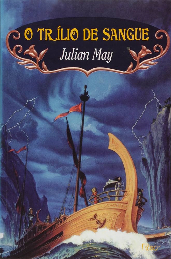 O Trilio de Sangue - Julian May.