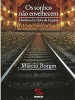 Os Sonhos Nao Envelhecem