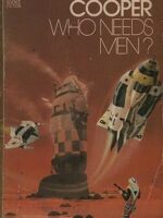 Quem precisa do homem? - Edmund Cooper.