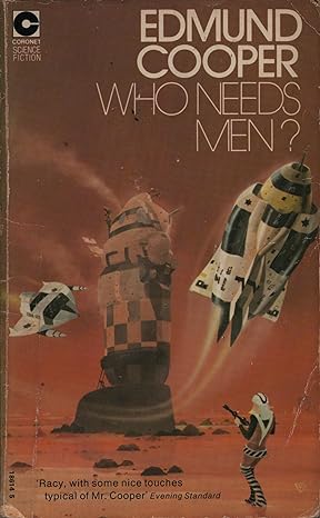 Quem precisa do homem? - Edmund Cooper.