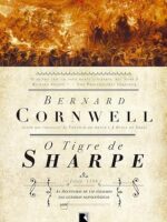 O Tigre de Sharpe - Bernard Cornwell.