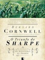 O Triunfo de Sharpe - Bernard Cornwell.