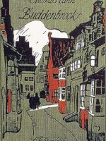 Os Buddenbrooks - Thomas Mann.