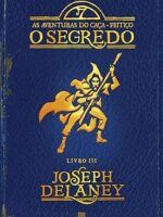 O Segredo - Joseph Delaney.