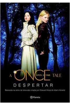 Once Upon a Time Tale - Despertar - Odette Beane.