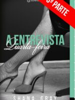 A Entrevista Quarta-feira