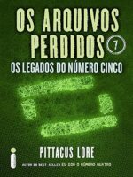 Os arquivos perdidos_ Os legados do Numero - Pittacus Lore.